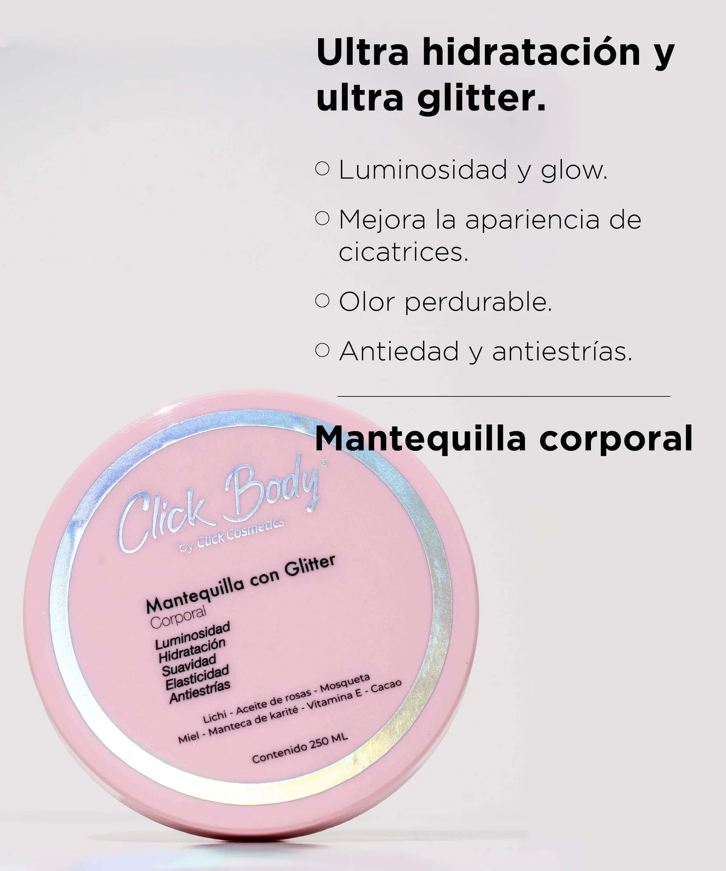 Mantequilla Corporal con Glitter Click Body 250 ml
